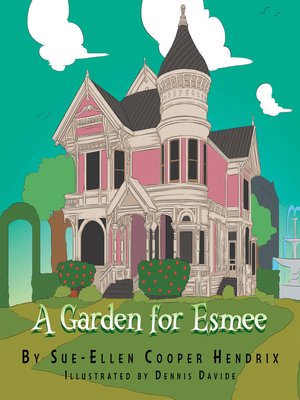 cover image of A Garden for Esmee